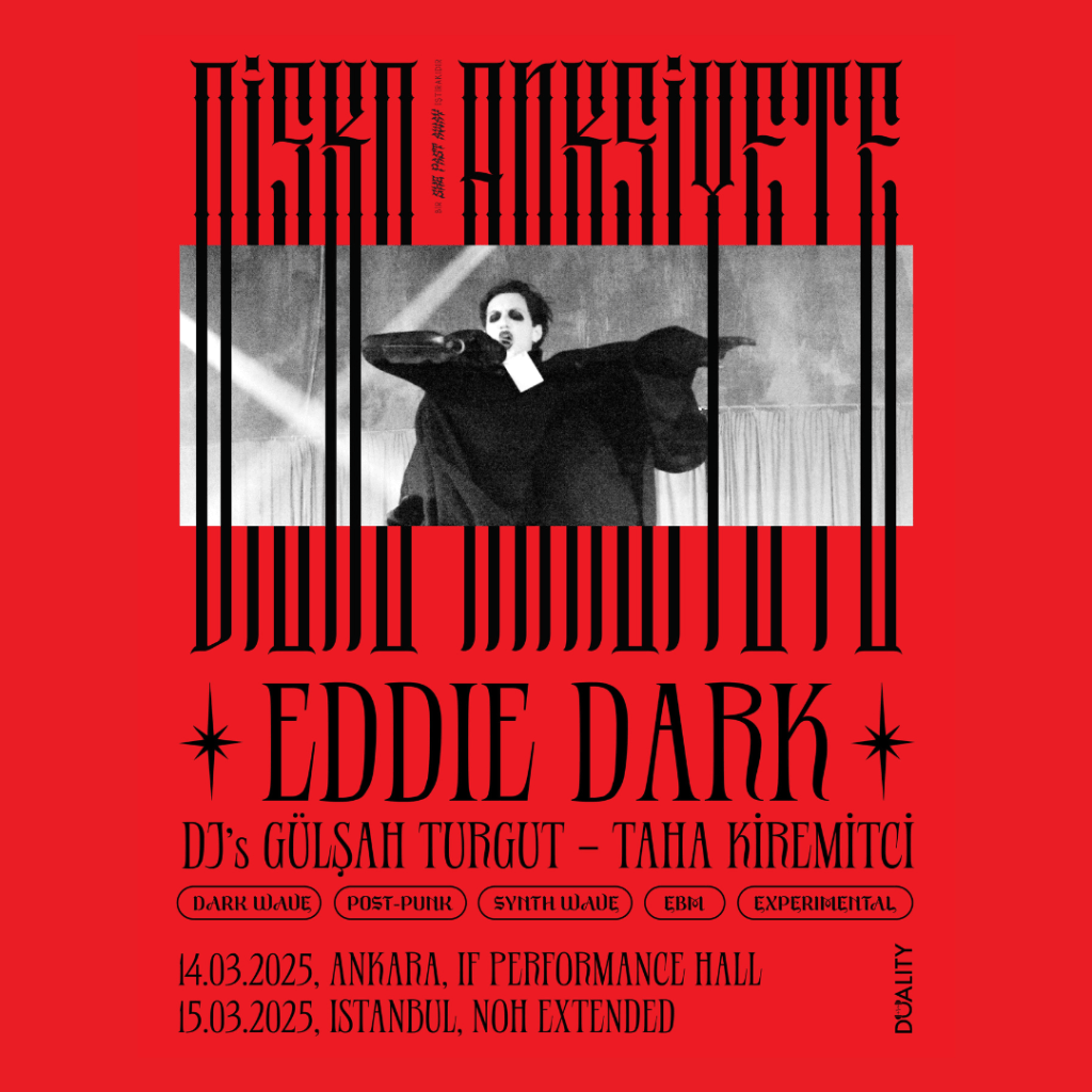 DİSKO ANKSİYETE Başlıyor: Eddie Dark, 14-15 Mart’ta Ankara ve İstanbul’da