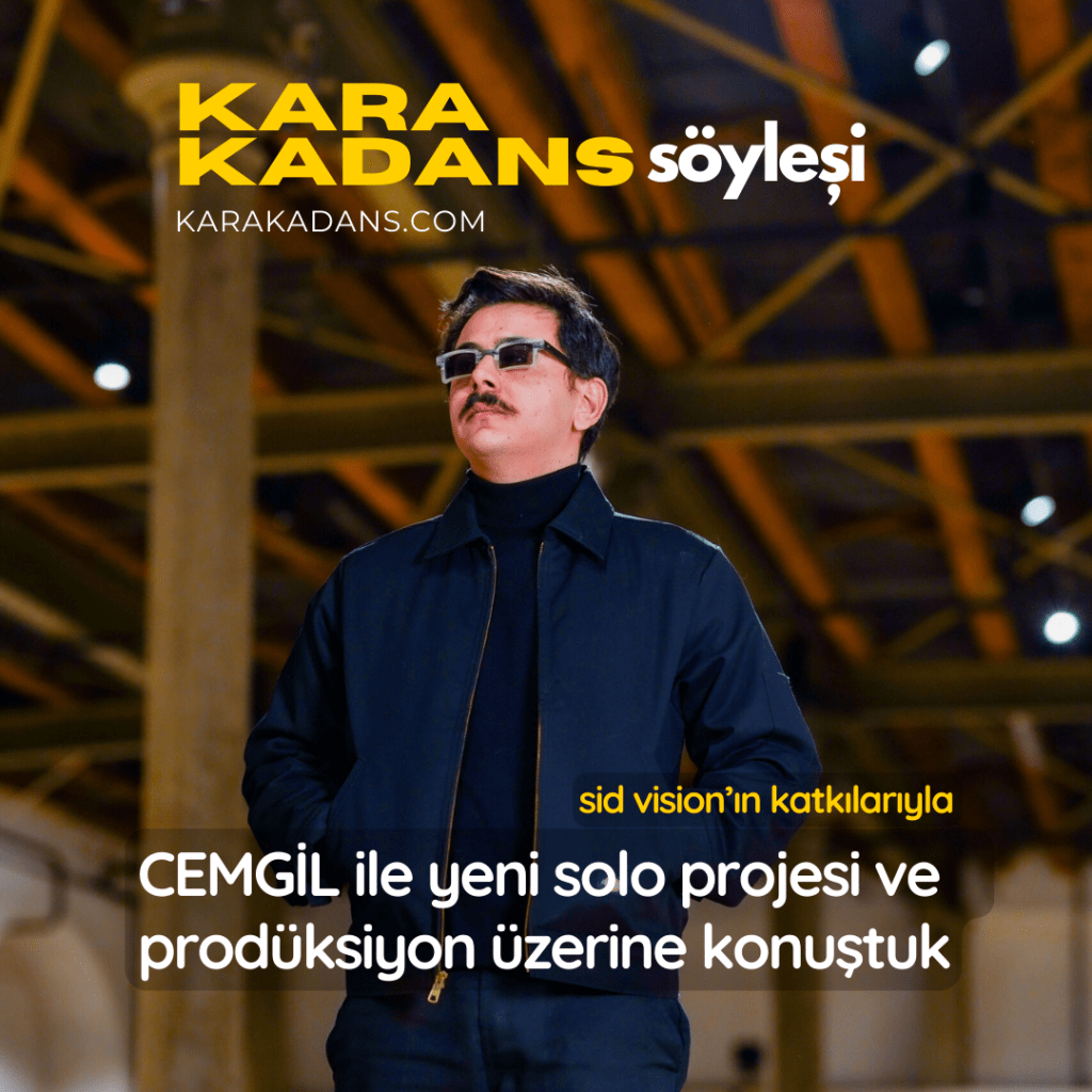 Kara Kadans söyleşi #11:&nbsp;CEMGİL